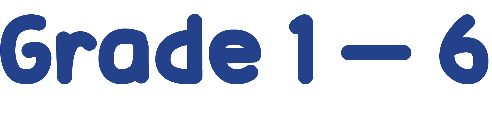 Grade 1 — 6 Program